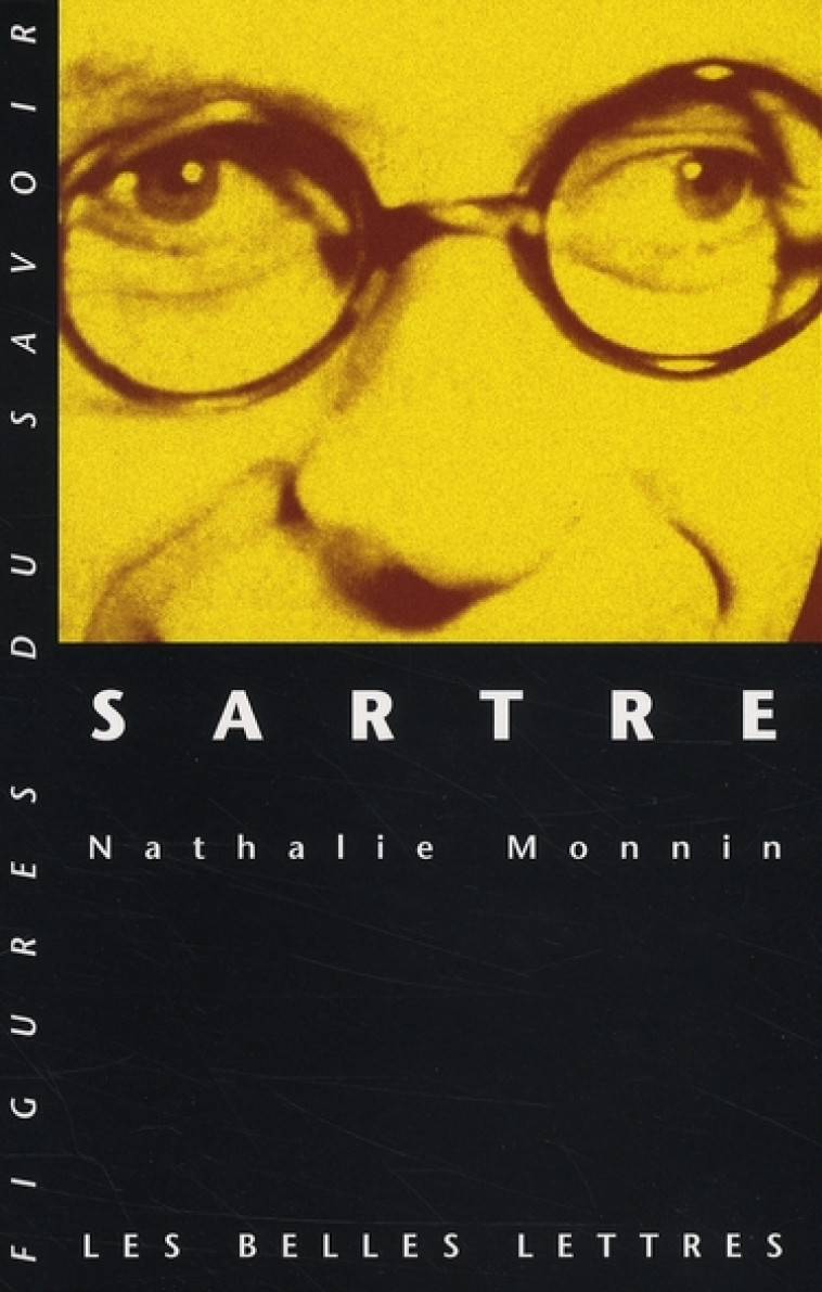 SARTRE - MONNIN NATHALIE - BELLES LETTRES