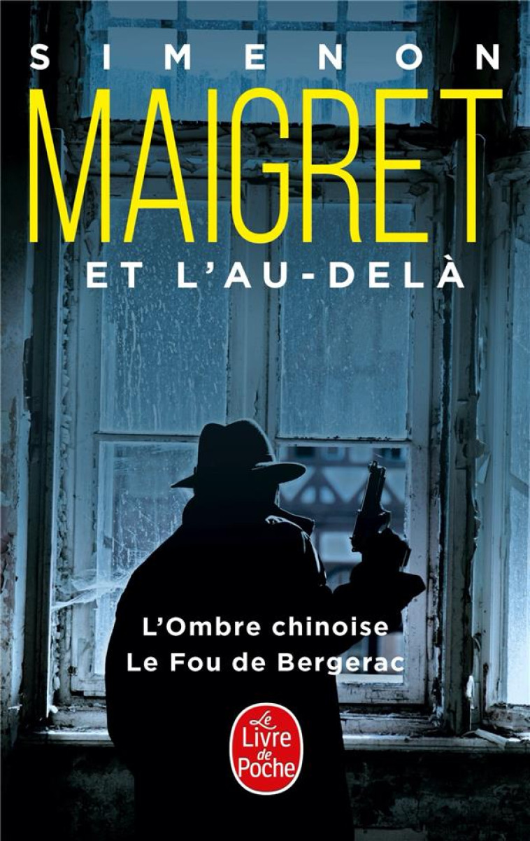 MAIGRET ET L-AU-DELA (2 TITRES) - SIMENON GEORGES - Le Livre de poche