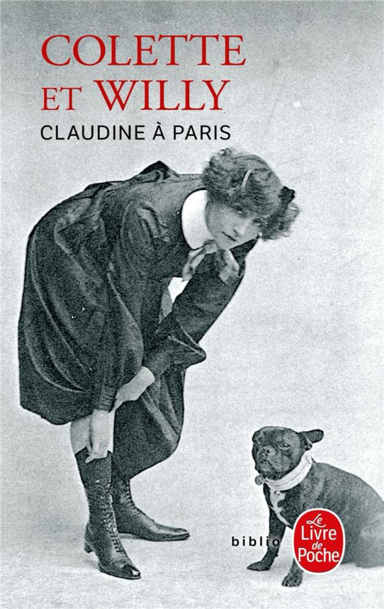 CLAUDINE A PARIS - WILLY/COLETTE - LGF/Livre de Poche