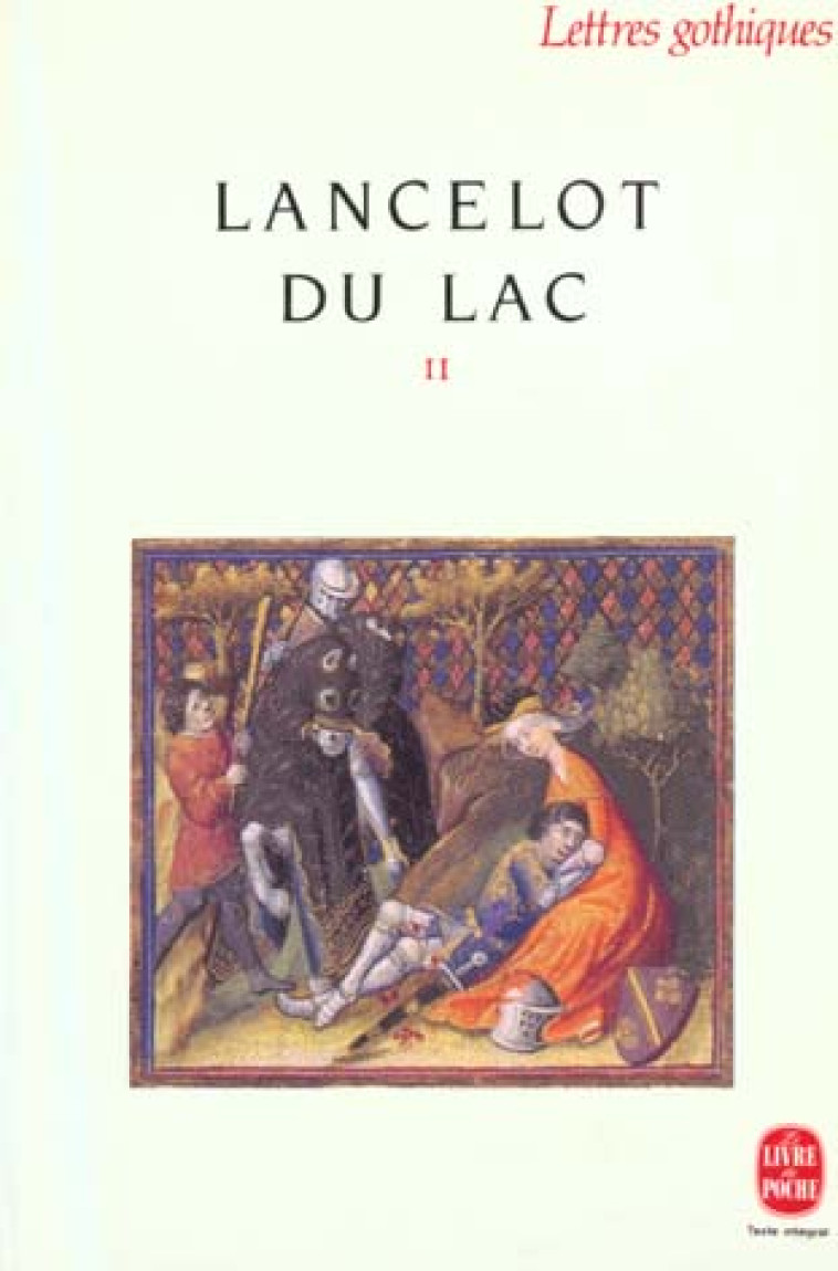 LANCELOT DU LAC (TOME 2) - ANONYME - LGF/Livre de Poche