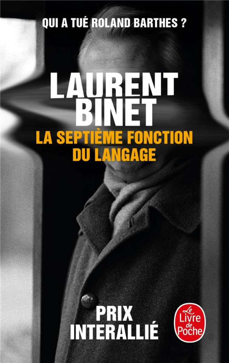 LA SEPTIEME FONCTION DU LANGAGE - BINET LAURENT - Le Livre de poche