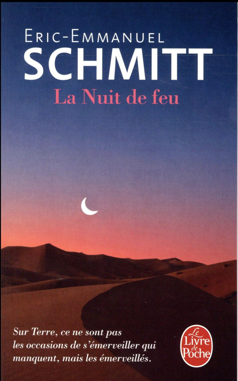 LA NUIT DE FEU - SCHMITT E-E. - Le Livre de poche