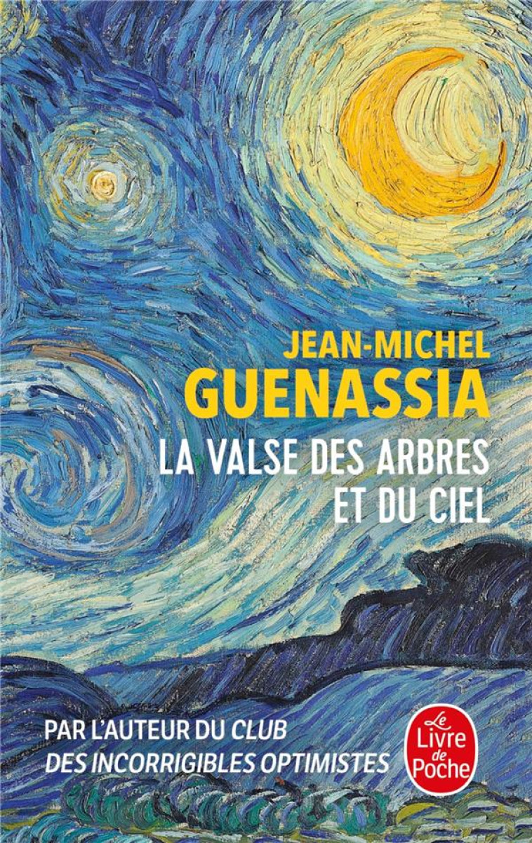 LA VALSE DES ARBRES ET DU CIEL - GUENASSIA J-M. - NC