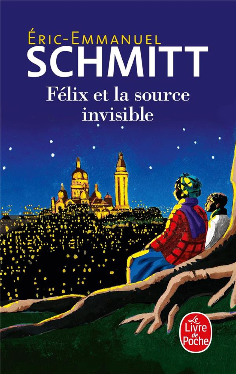 FELIX ET LA SOURCE INVISIBLE - SCHMITT E-E. - NC