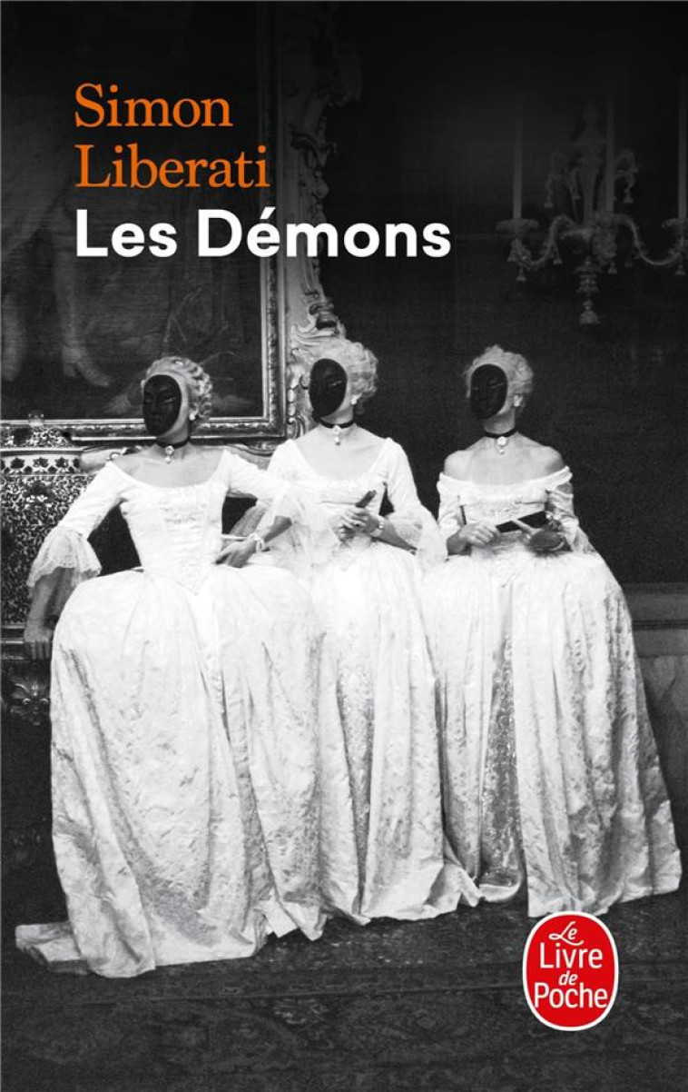 LES DEMONS - LIBERATI SIMON - LGF/Livre de Poche