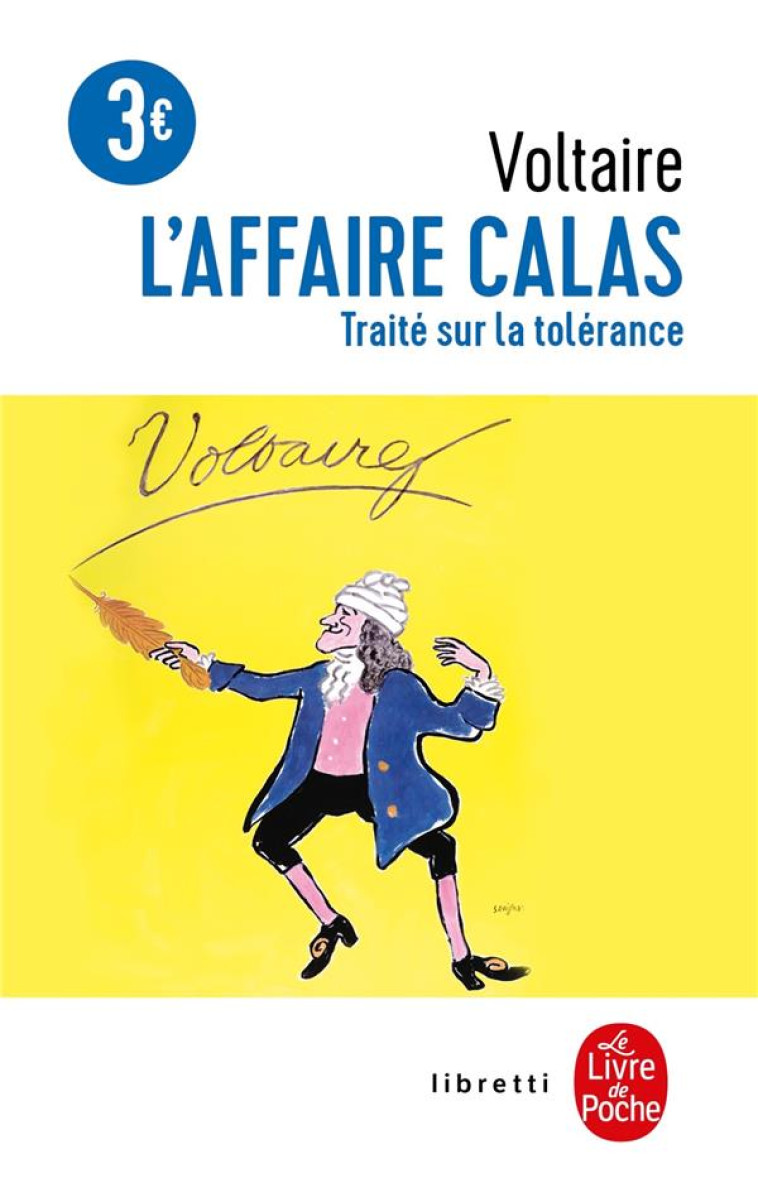 L-AFFAIRE CALAS - TRAITE SUR LA TOLERANCE - VOLTAIRE - LGF/Livre de Poche