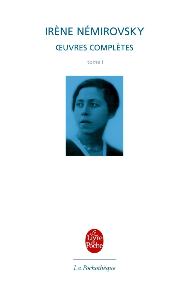 OEUVRES, TOME 1 - NEMIROVSKY IRENE - LGF/Livre de Poche