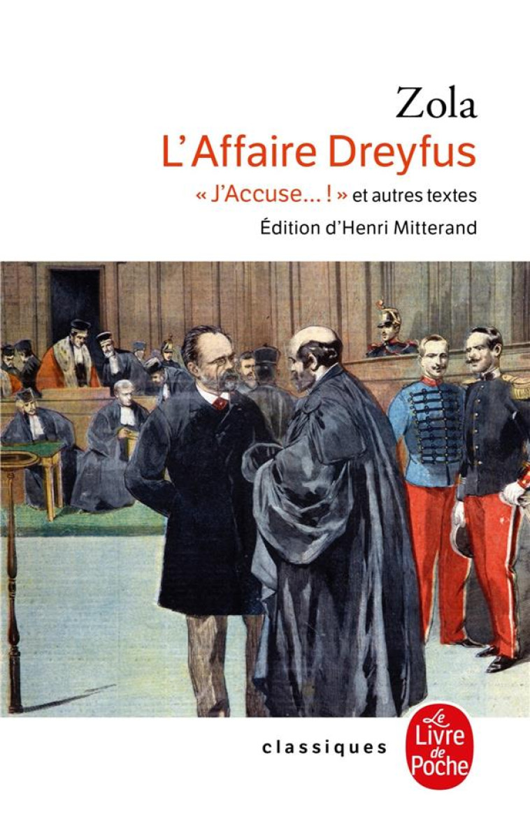 L-AFFAIRE DREYFUS - J-ACCUSE ! ET AUTRES TEXTES - ZOLA EMILE - LGF/Livre de Poche