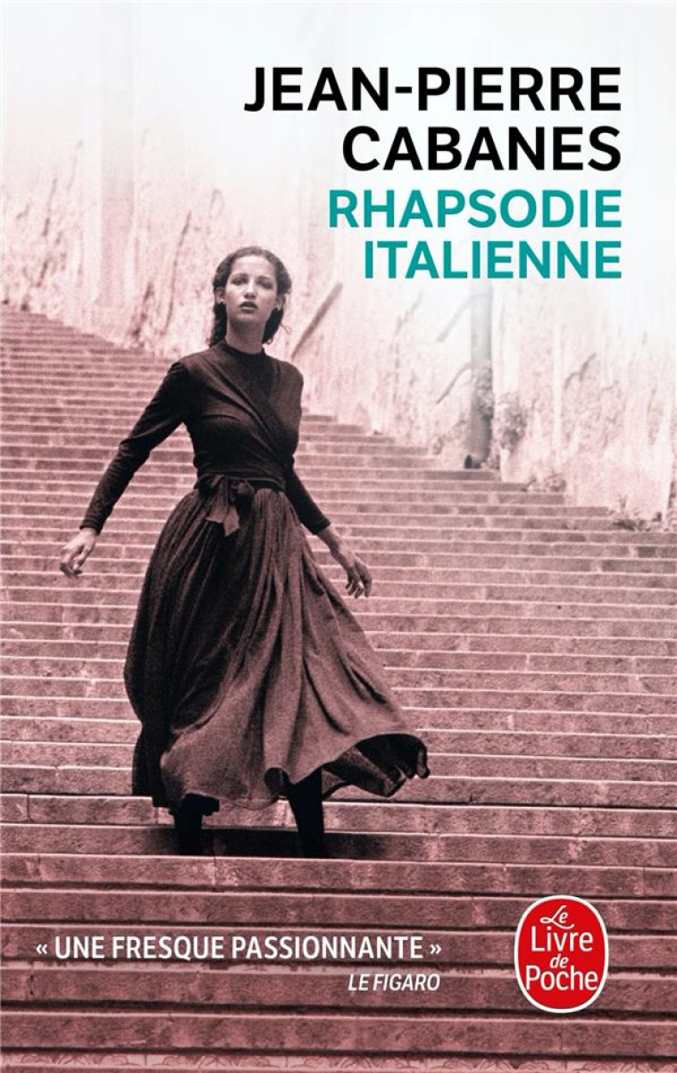 RHAPSODIE ITALIENNE - CABANES JEAN-PIERRE - LGF/Livre de Poche