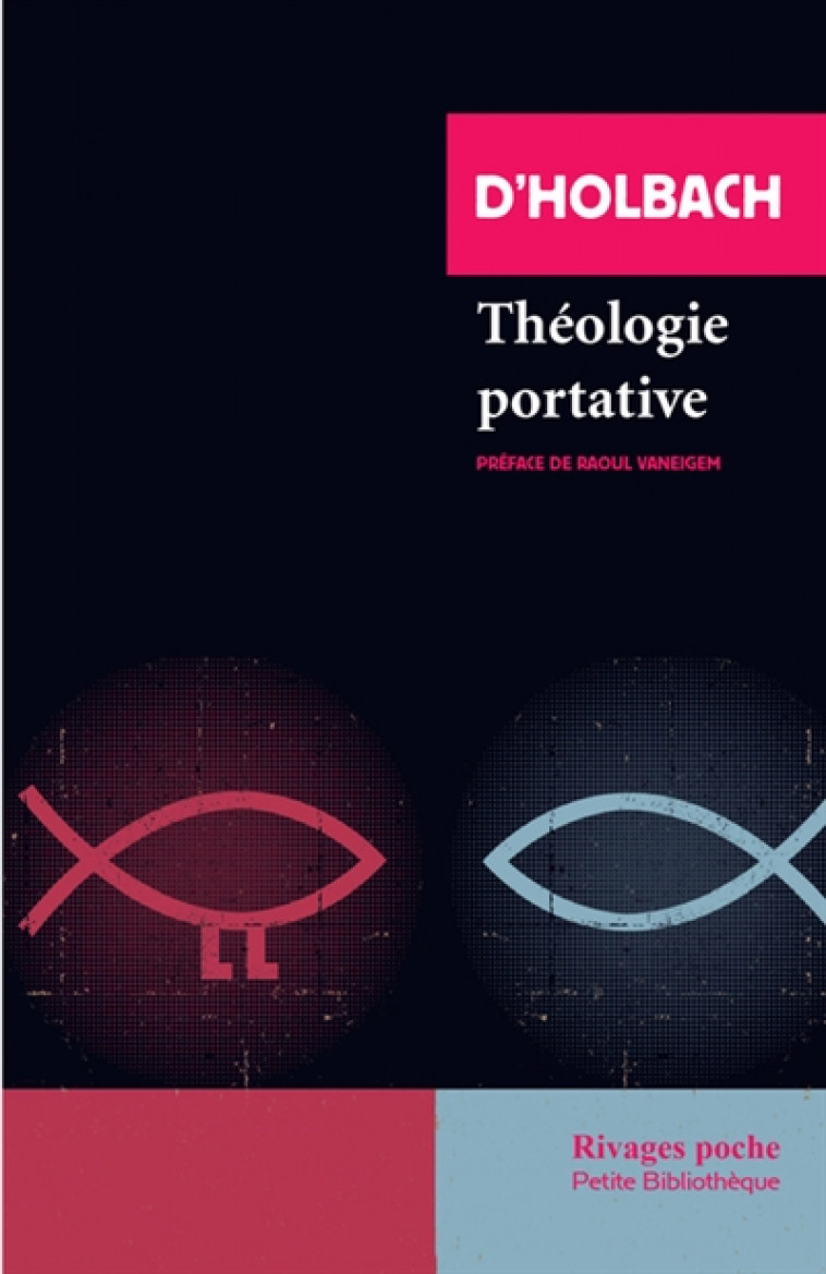 THEOLOGIE PORTATIVE - D-HOLBACH/GUIRAMAND - Rivages