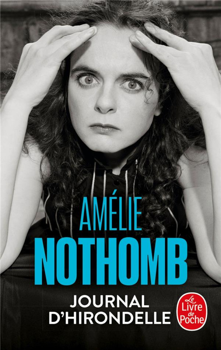 JOURNAL D-HIRONDELLE - NOTHOMB AMELIE - LGF/Livre de Poche