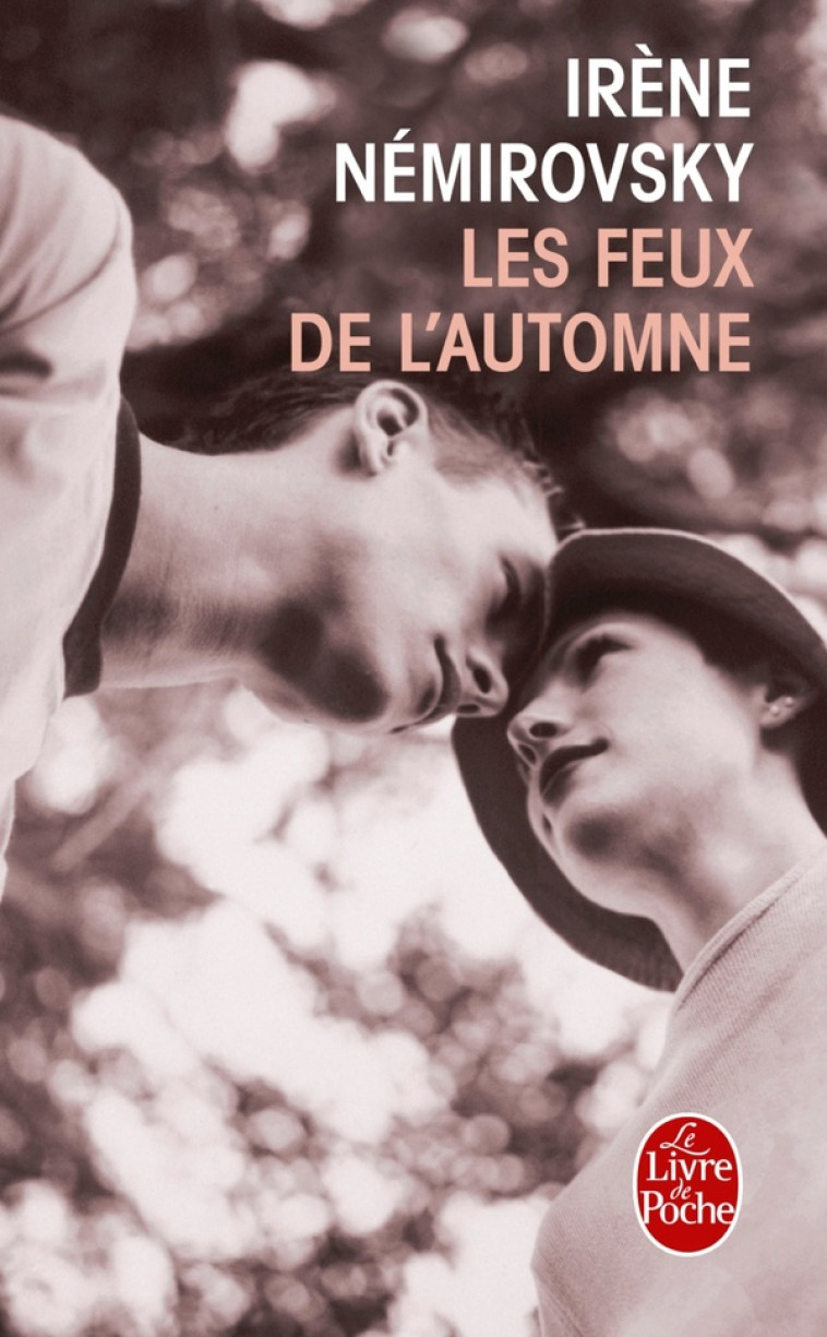 LES FEUX DE L-AUTOMNE - NEMIROVSKY IRENE - LGF/Livre de Poche