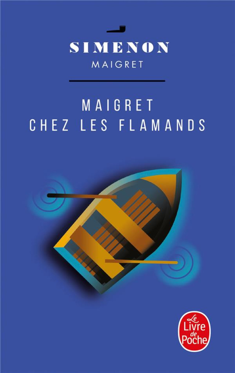 MAIGRET CHEZ LES FLAMANDS - SIMENON GEORGES - LGF/Livre de Poche