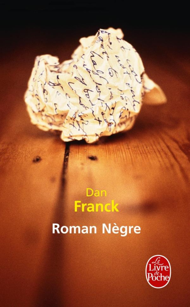 ROMAN NEGRE - FRANCK DAN - LGF/Livre de Poche