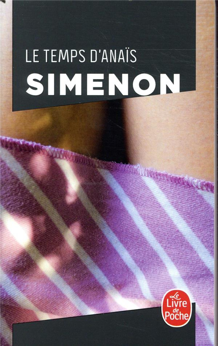 LE TEMPS D-ANAIS - SIMENON GEORGES - LGF/Livre de Poche