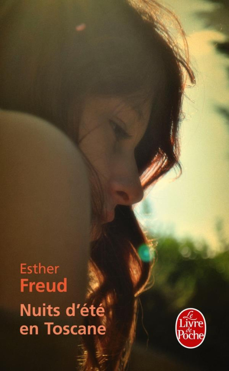 NUITS D-ETE EN TOSCANE - FREUD ESTHER - LGF/Livre de Poche