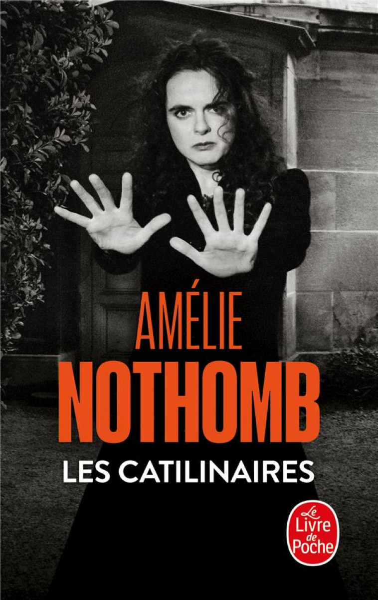 LES CATILINAIRES - NOTHOMB AMELIE - LGF/Livre de Poche