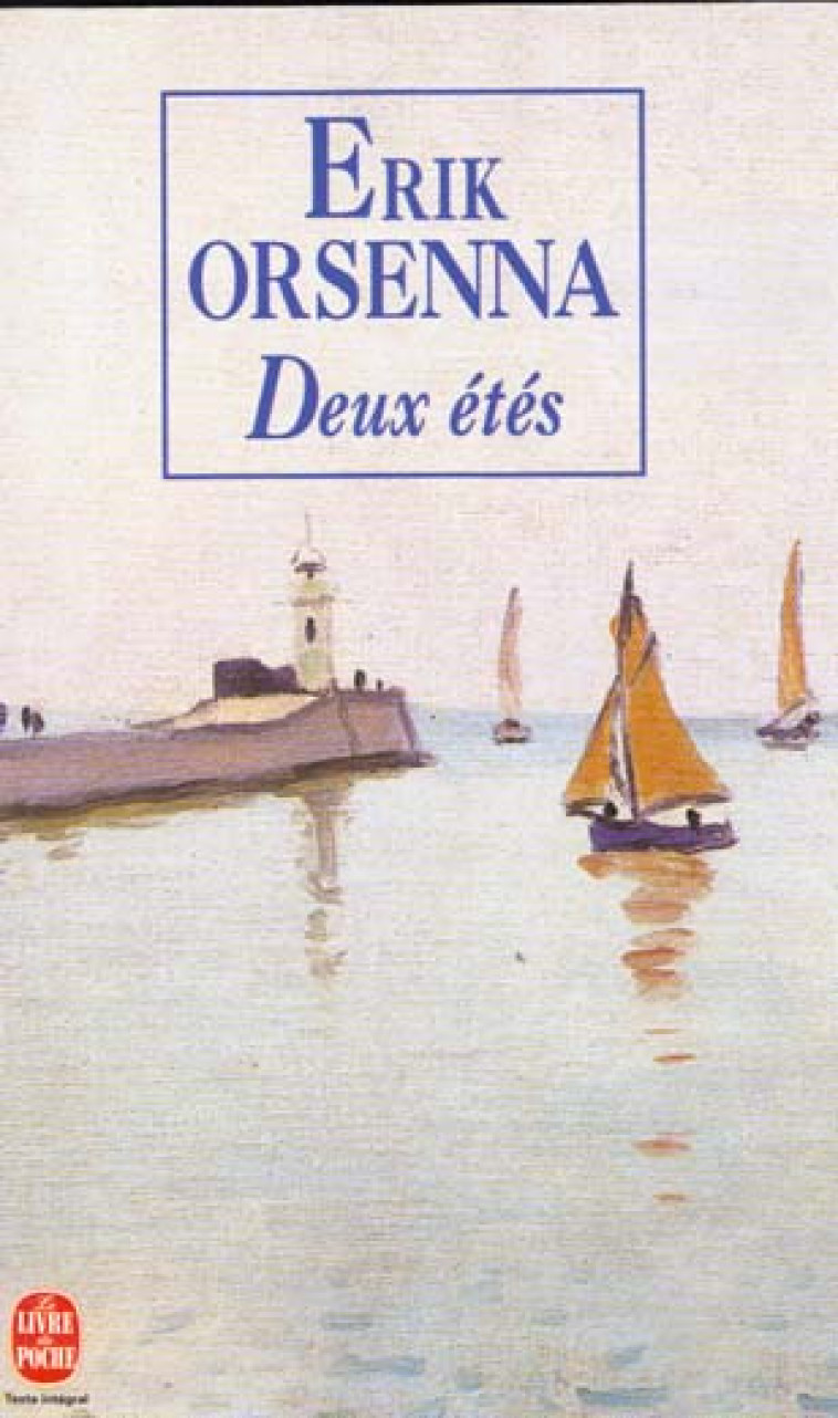 DEUX ETES - ORSENNA ERIK - LGF/Livre de Poche