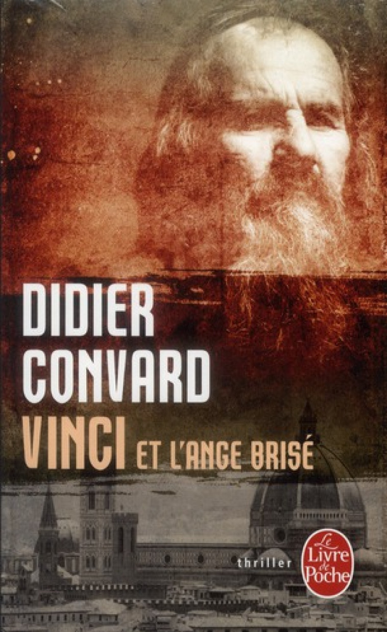 VINCI ET L-ANGE BRISE - CONVARD DIDIER - LGF/Livre de Poche