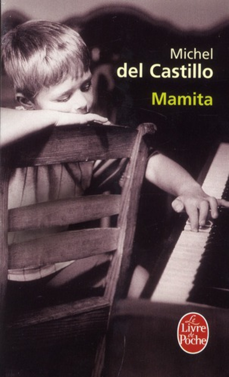 MAMITA - DEL CASTILLO MICHEL - LGF/Livre de Poche