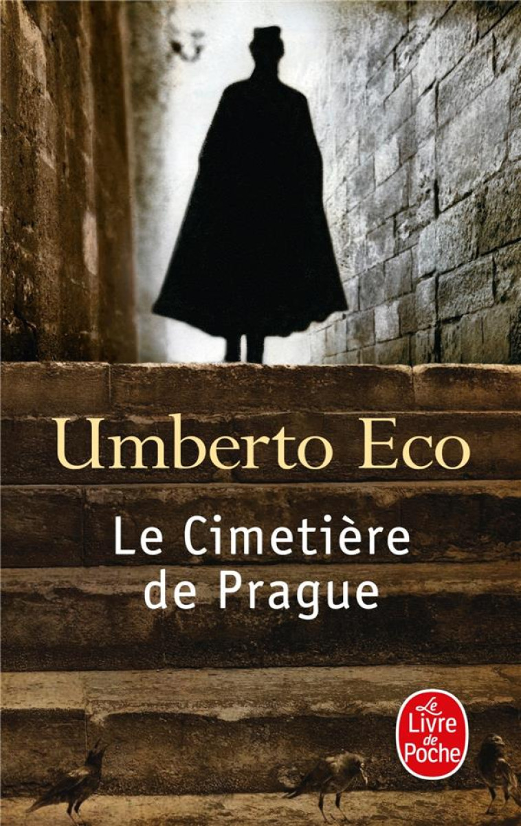 LE CIMETIERE DE PRAGUE - ECO UMBERTO - LGF/Livre de Poche