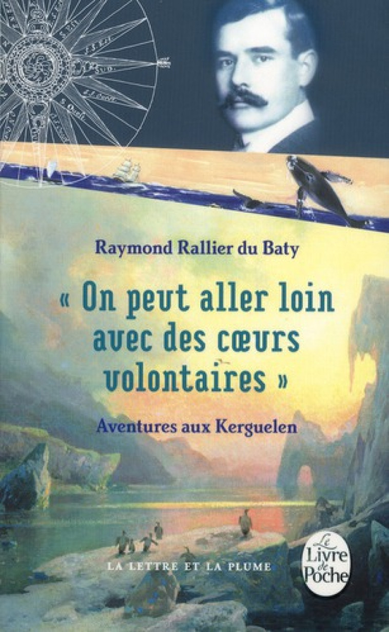 ON PEUT ALLER LOIN AVEC DES COEURS VOLONTAIRES - RALLIER DU BATY R. - LGF/Livre de Poche