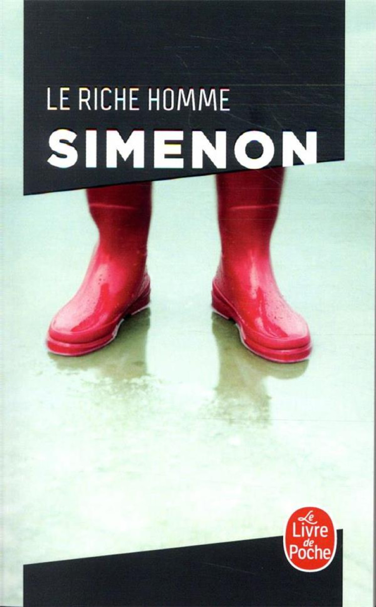 LE RICHE HOMME - SIMENON GEORGES - Le Livre de poche