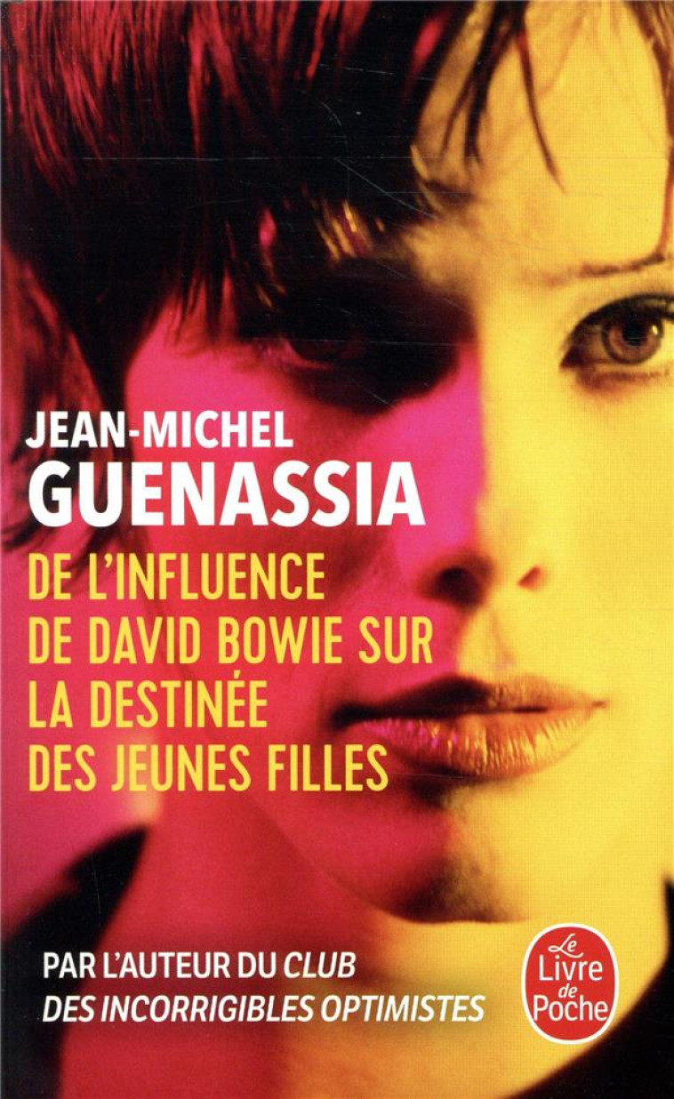 DE L-INFLUENCE DE DAVID BOWIE SUR LA DESTINEE DES JEUNES FILLES - GUENASSIA J-M. - NC