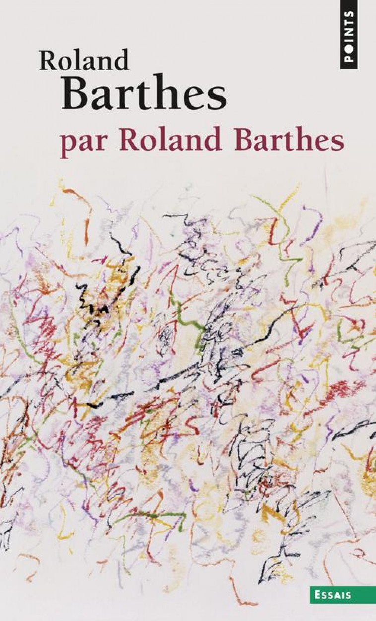 ROLAND BARTHES, PAR ROLAND BARTHES ((REEDITION)) - BARTHES ROLAND - Points