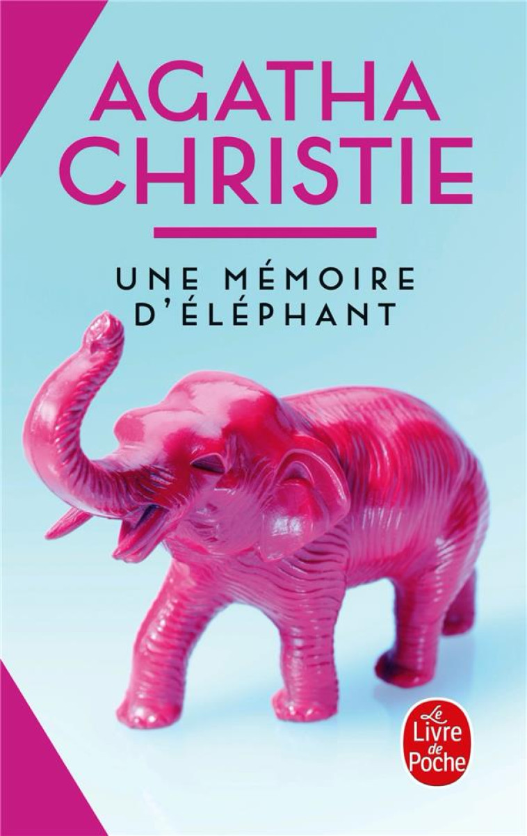 UNE MEMOIRE D-ELEPHANT (NOUVELLE TRADUCTION REVISEE) - CHRISTIE AGATHA - LGF/Livre de Poche