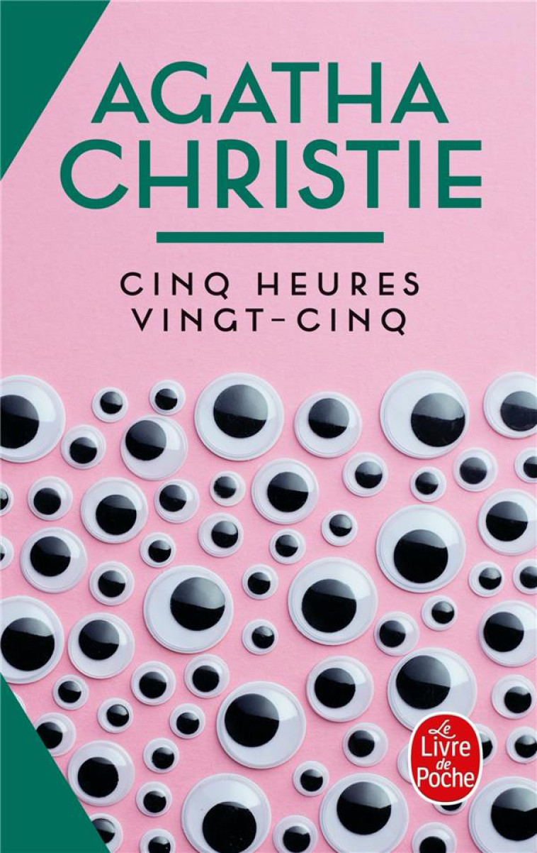 CINQ HEURES VINGT-CINQ (NOUVELLE TRADUCTION REVISEE) - CHRISTIE AGATHA - LGF/Livre de Poche