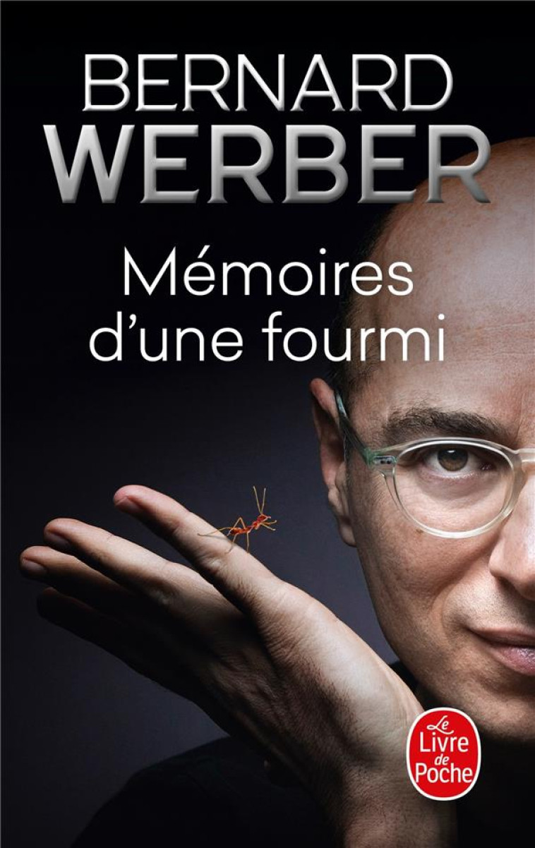 MEMOIRES D-UNE FOURMI - WERBER BERNARD - LGF/Livre de Poche