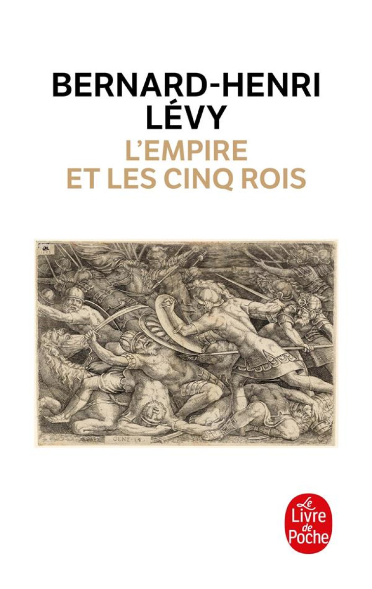 L-EMPIRE ET LES CINQ ROIS - LEVY BERNARD-HENRI - NC