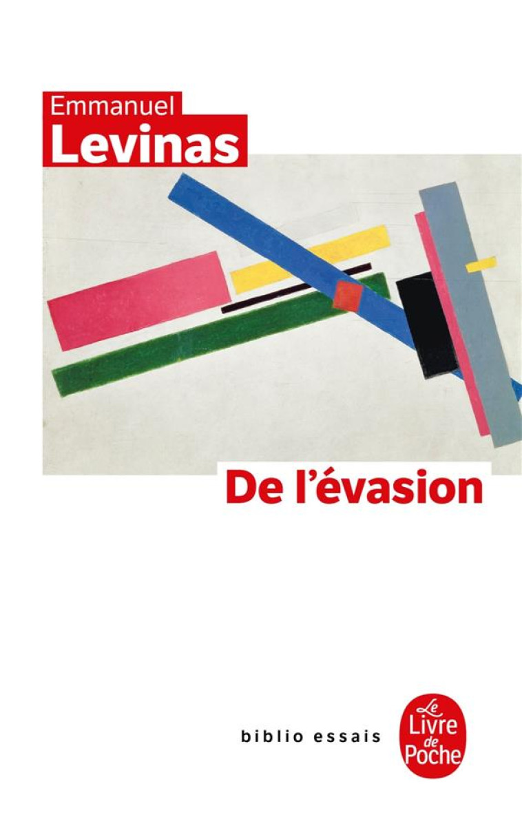 DE L-EVASION - LEVINAS EMMANUEL - LGF/Livre de Poche