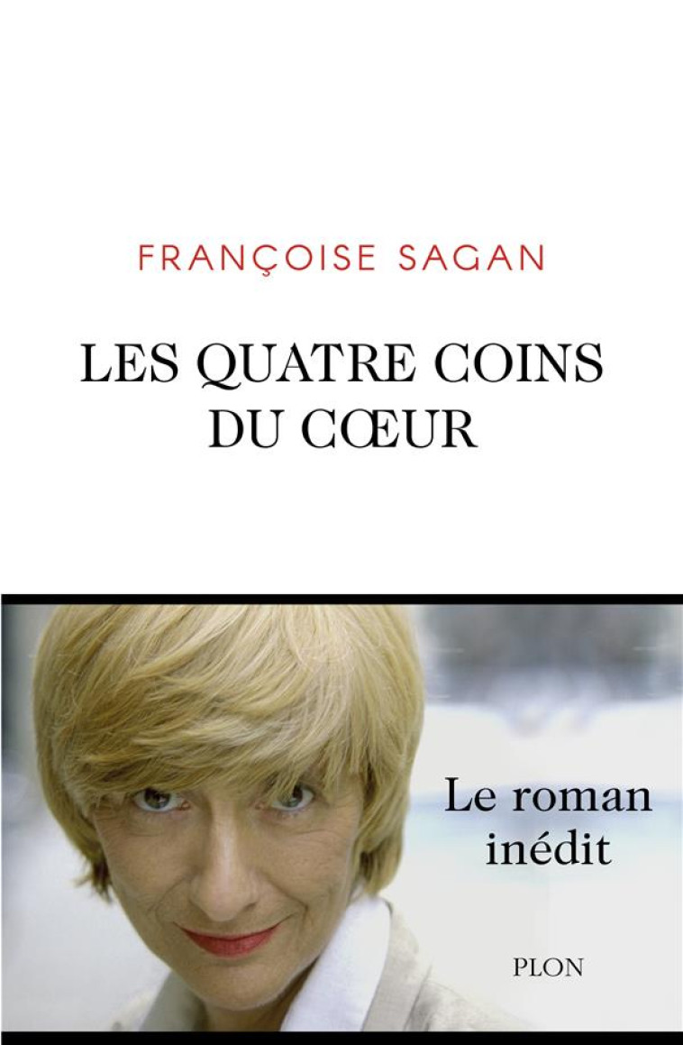 LES QUATRE COINS DU COEUR - SAGAN FRANCOISE - PLON