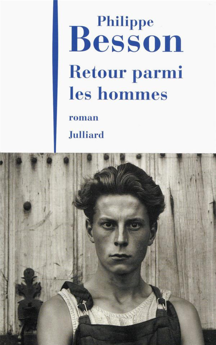 RETOUR PARMI LES HOMMES - BESSON PHILIPPE - JULLIARD