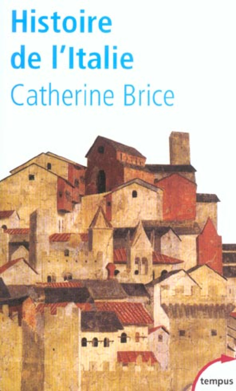 HISTOIRE DE L-ITALIE - BRICE CATHERINE - PERRIN