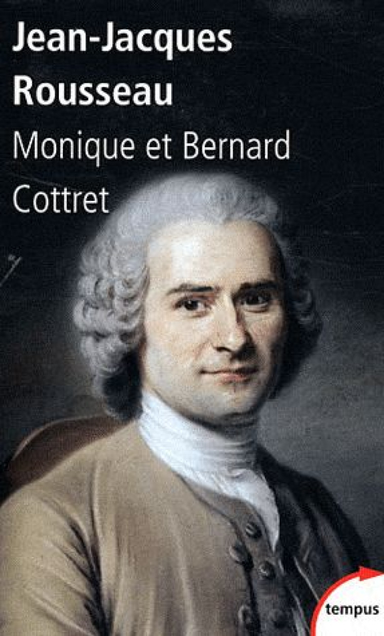 JEAN-JACQUES ROUSSEAU EN SON TEMPS - COTTRET - PERRIN