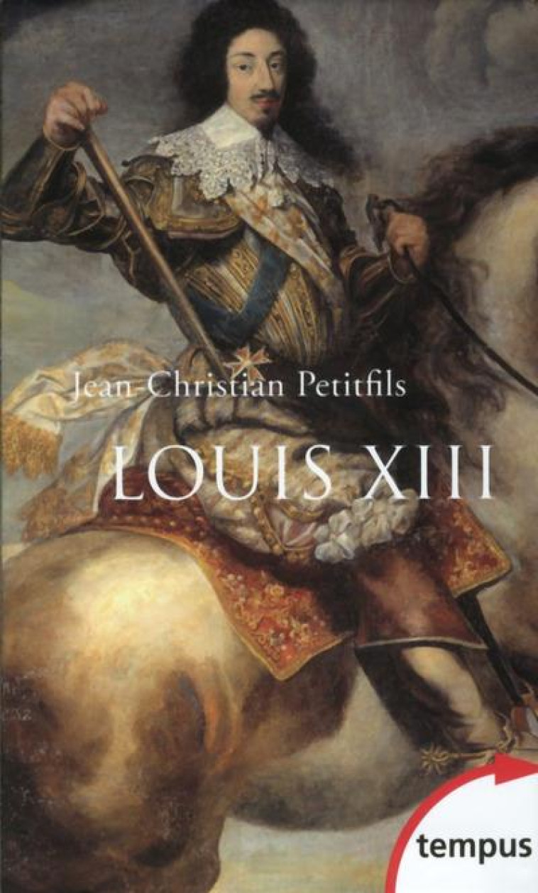 COFFRET LOUIS XIII - PETITFILS J-C. - Perrin