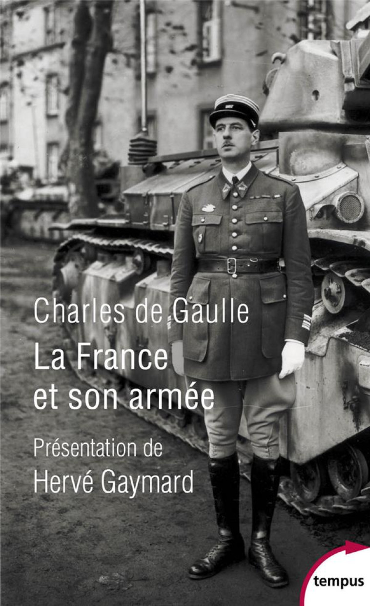 LA FRANCE ET SON ARMEE - GAULLE CHARLES DE - Perrin