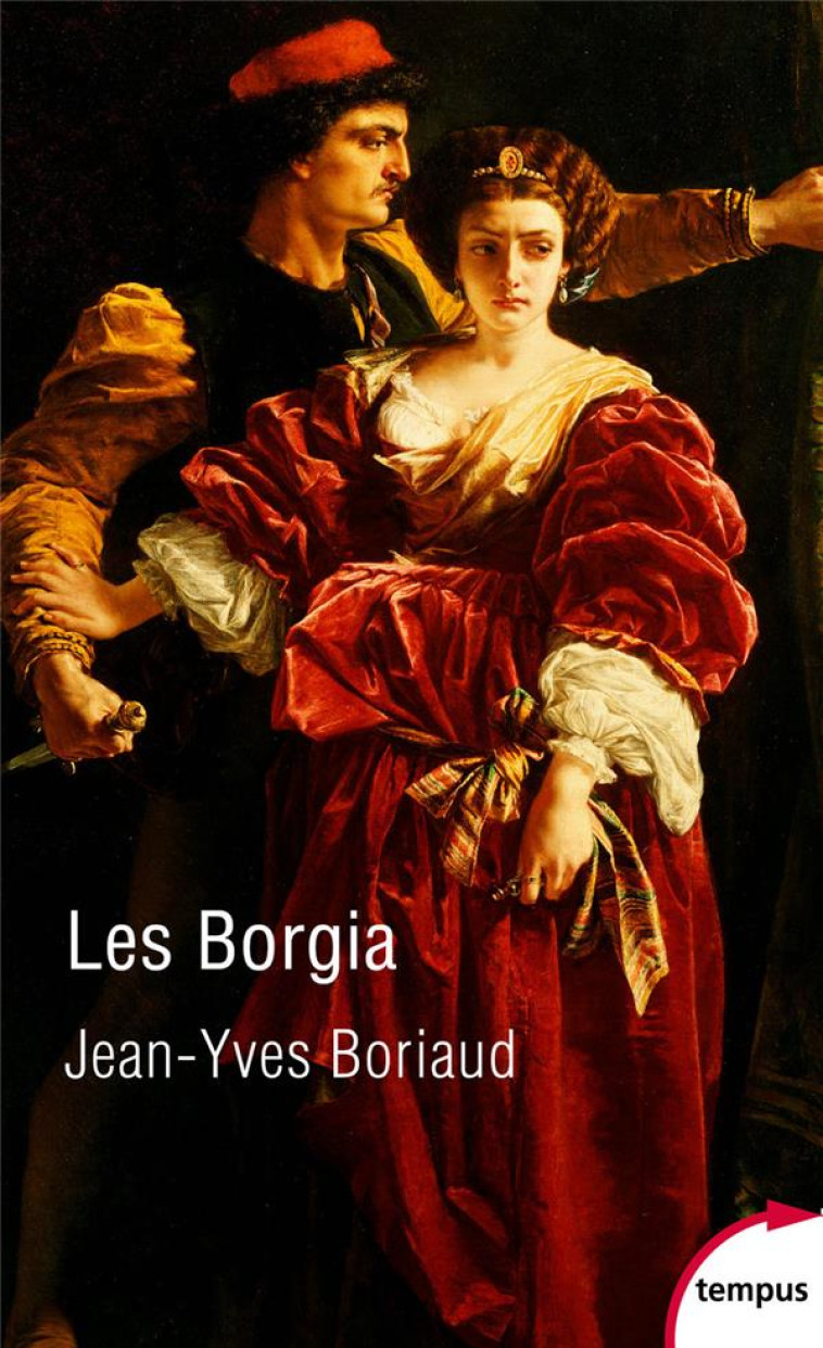 LES BORGIA - BORIAUD JEAN-YVES - PERRIN