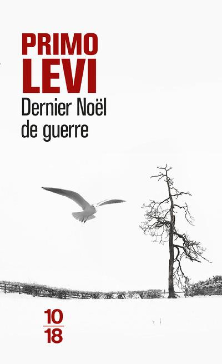 DERNIER NOEL DE GUERRE - LEVI PRIMO - 10 X 18