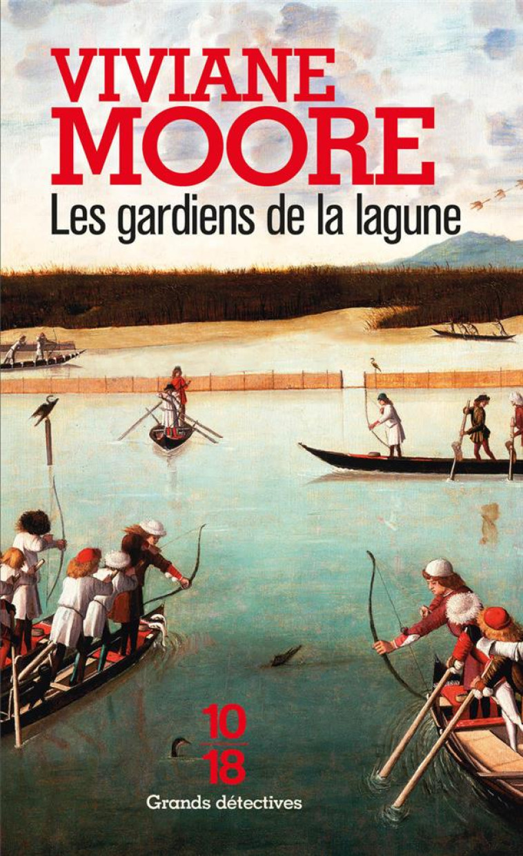 LES GARDIENS DE LA LAGUNE - MOORE VIVIANE - 10 X 18