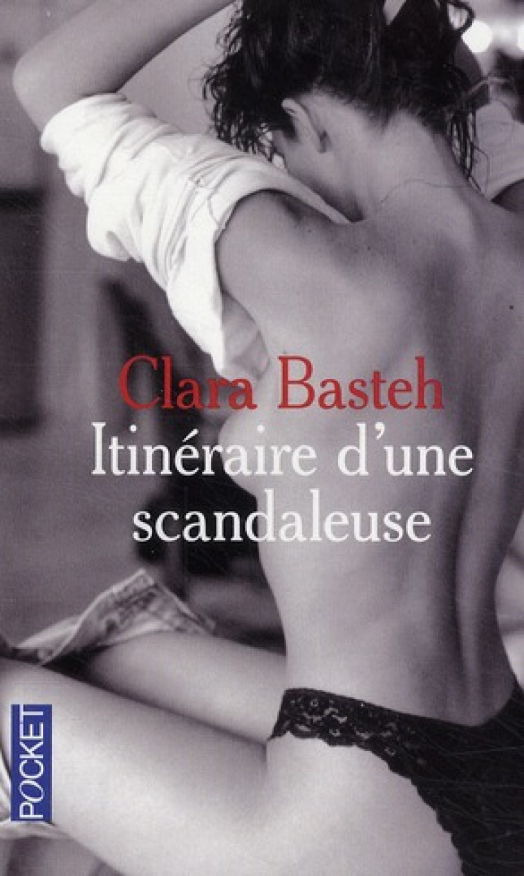 ITINERAIRE D-UNE SCANDALEUSE - BASTEH CLARA - POCKET