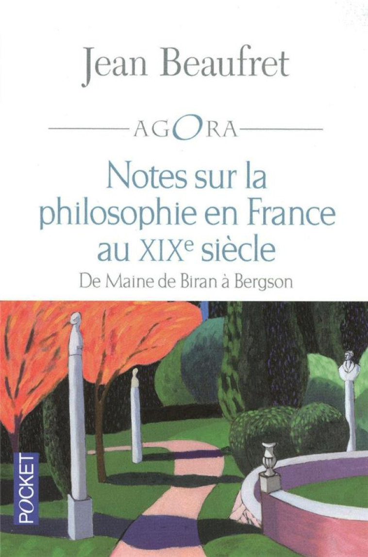 NOTES SUR LA PHILOSOPHIE EN FRANCE AU XIXE SIECLE - BEAUFRET JEAN - POCKET