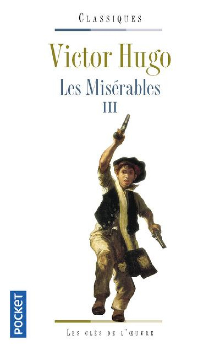 LES MISERABLES - TOME 3 - VOL03 - HUGO/LASTER - POCKET