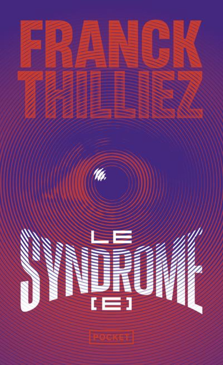 LE SYNDROME [E] - VOL01 - THILLIEZ FRANCK - POCKET