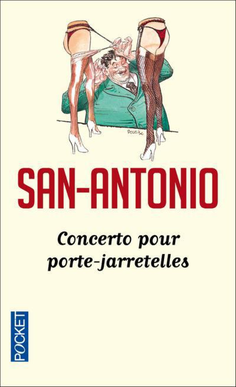 CONCERTO POUR PORTE-JARRETELLES - SAN-ANTONIO - POCKET