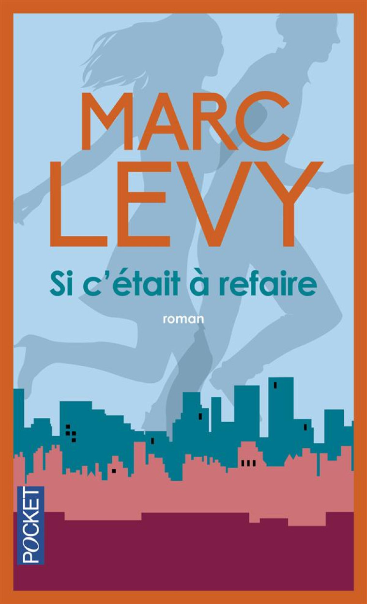 SI C-ETAIT A REFAIRE - LEVY MARC - Pocket