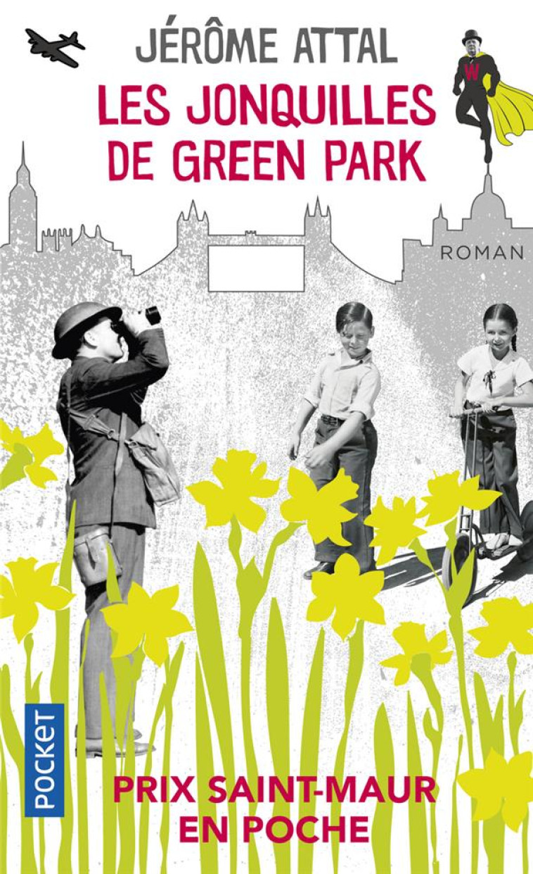 LES JONQUILLES DE GREEN PARK - ATTAL JEROME - POCKET